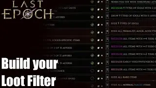 [Last Epoch] Build your Loot Filter