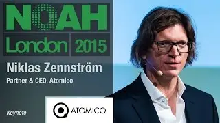 Niklas Zennström, Atomico - NOAH15 London