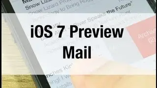 iOS 7 Preview - Mail