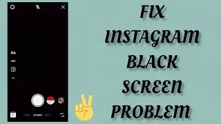 Fix Instagram Camera Black Screen Problem|| TECH SOLUTIONS BAR