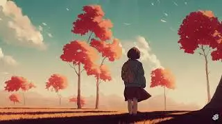 Autumn Lofi Chill Melody 🍁 Fall Music For Your Beautiful Autumn