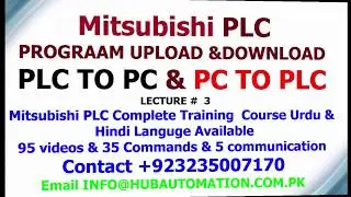 How to Mitsubishi plc program upload from plc to pc to pc and download from pc to plc  LEC 3