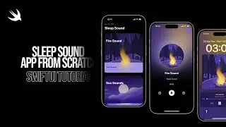 How to Make a Sleep Sound App from Scratch - Part 1 In SwiftUI Tutorial