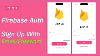 Firebase Authentication In Flutter | SignUp & SignIn | Part 1