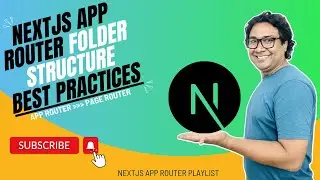 How To Structure Your NextJS App With App Router - Intro To Routing - Route Groups - Deploy