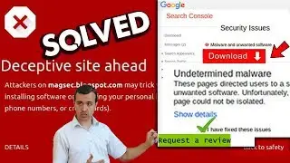 How to solve Deceptive site ahead Error in your website? [STEP BY STEP] ☑️