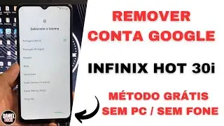 Como remover conta Google infinix hot 30i, método grátis, sem pc e sem xshare (NOVO MÉTODO)