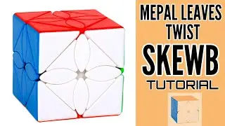 Mepal Leaves Twist Skewb Tutorial