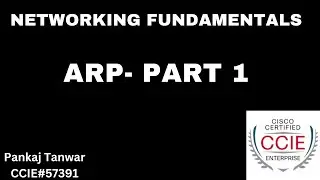 Address Resolution Protocol(ARP) Part-1 Two PCs communication: CCIE 57391