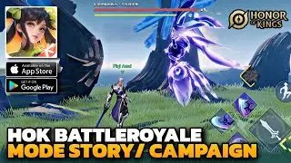 REVIEW MODE STORY CAMPAIGN DI HONOR OF KINGS BATTLEROYALE! HOK BREAKING DAWN ANDROID/iOS