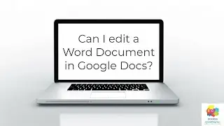 Can I edit a Word Document in Google Docs?