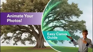 How to: Animate a Still Photo in Canva | Beginner-Friendly Canva Animation Tutorial