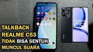 Mematikan Talkback di Realme C53: Solusi Mudah untuk Masalah Navigasi