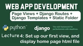 Django Web App Beginner Tutorial: Django Views, Routes, Templates, Static Folder