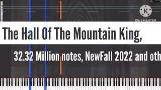 [Black Midi] In The Hall Of The Mountain King, 32.32 Million notes, NewFall 2022 and others.