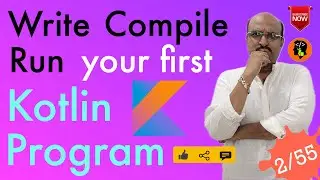 Decluttering Kotlin Compilation - Kotlin Fundamentals Tutorial - Part 2