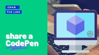 How to Share A CodePen Project or Pen