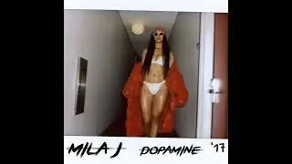 Mila J - I Do Love You (feat. iRich)