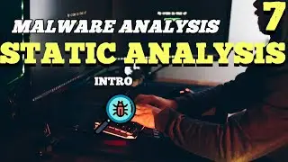 Malware Analysis -  Static Analysis - Intro - 7