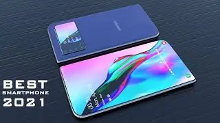 Best Smartphone for 2021 | list of Top Flagship Phones 2021