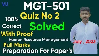 MGT501 Quiz No 2 Solved 2023 | 100% Correct Solution | MGT501 Quiz 2 Solution 