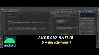 Android Native 6 – RecyclerView I