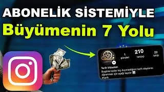 Abonelik Sistemi İle İnstagramdan Kazanmak