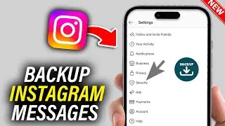 How to backup instagram messages - Full Guide