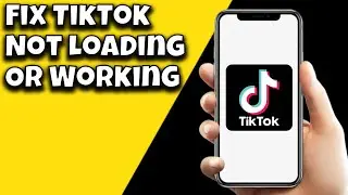 How To Fix TikTok Not Loading Or Working (2023)