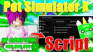 [🍀ST.PATTY]  OP Pet Simulator X Script GUI CLOVER AUTOFARM 🍀+ Auto Hatch + Auto Quest 🍀