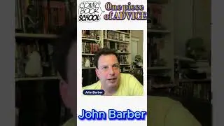 John Barber - One Piece of Advice - Comic Book School #creatingcomics