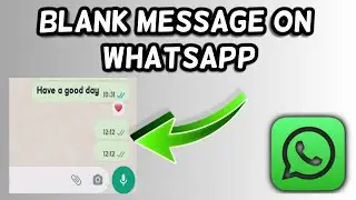 How to send a blank message on Whatsapp | Whatsapp Invisible Text