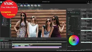 #VSDC Free Video Editor : Complete Tutorial | Everything Explained in 1 Video! | Best & Free Editor!