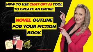 How To Use Chat GPT AI Tool To Create an Entire NOVEL Outline For Your Fiction Book