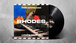 (Free) Rhodes Piano Sample Pack #1 (Hip Hop, R&B, Lofi)