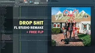 NLE Choppa - Drop Shit (FL Studio Remake + Free FLP)