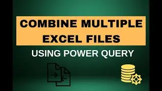 Quickly Combine Multiple Excel Files into One from folder (Merge and Append Multiple Excel Files)