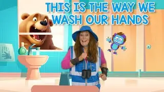 This Is The Way We Wash Our Hands |Sing Play Create