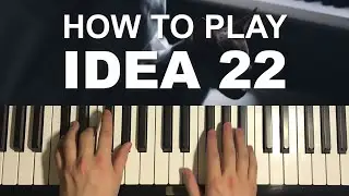 How To Play - Idea 22 - Gibran Alcocer (Piano Tutorial Lesson)