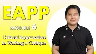 EAPP in TAGLISH Ep.6 - Critical Approaches in Writing a Critique