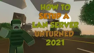 How to setup a LAN server unturned (Dedicated server)