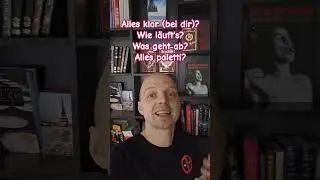 5 вариантов "Как дела?" alles klar? was geht ab? #deutsch #wörter #shorts