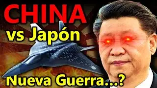 CHINA en GUERRA contra JAPÓN!? - Por qué Japón se prepara para la GUERRA - Explicado