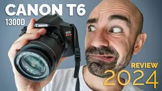 Canon T6 / 1300D ¿Is it worth it in 2024? (English captions)