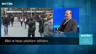 Levent Dicle Eleman.net CEO | Ekotürk Son Seans Programı 01.02.2024 | Mavi Yaka İstihdamı