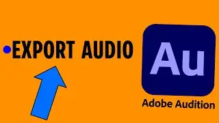 How to Export Audio in Adobe Audition (2024)