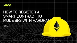 How to register Smart Contract to Mode SFS with Hardhat.