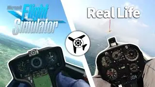 Comparing Microsoft Flight Simulator to Real Life (Gliders)