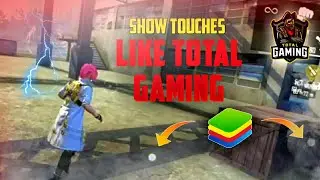 How To Show Touches In BlueStacks Like Total Gaming || Show Taps In Free Fire Like Ajjubhai | SYROX