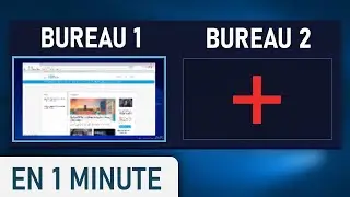 Créer plusieurs bureaux virtuels sur Windows